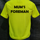 Mum's Foreman