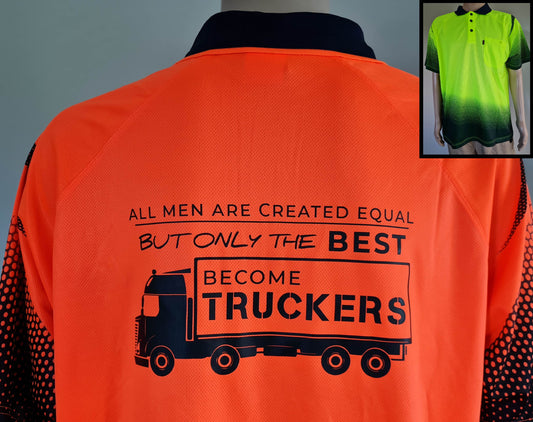 Only the Best become Truckers